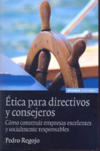 Etica Para Directivos Y Consejeros PDF