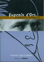 Eugenio D Ors: Anecdota Y Categoria PDF