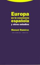 Europa En La Conciencia Española Y Otros Estudios