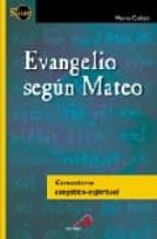 Evangelio Segun Mateo: Comentario Exegetico-espiritual