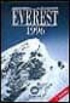 Everest 1996: La Verdad Sobre La Mayor Tragedia En La Historia De L Everest