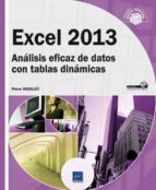 Excel 2013 - Análisis Eficaz De Datos Con Tablas Dinámicas