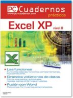 Excel Xp 2007. Nivel 2