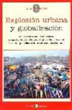 Explosion Urbana Y Globalizacion
