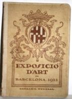 Exposició D´art. Barcelona 1922. Cataleg Oficial