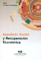 Expulsion Social Y Recuperacion Economica