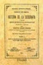 Facsímil: Historia De La Geografía Y De Los Descubrimientos Geográficos. Tomo Ii.