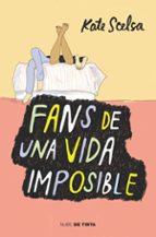 Fans De Una Vida Imposible PDF