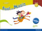 Feel The Music 1 Activity Book Pack
