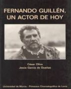 Fernando Guillen, Un Actor De Hoy PDF