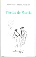 Fiestas De Murcia