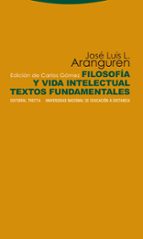 Filosofia Y Vida Intelectual: Textos Fundamentales
