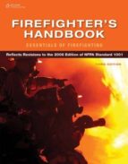 Firefighter S Handbook: Essentials Of Firefighting