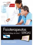Fisioterapeuta. Servicio Gallego De Salud . Test Parte Común