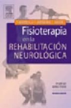 Fisioterapia En La Rehabilitacion Neurologica