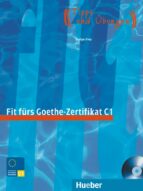 Fit F.goethe-zertifikat C1