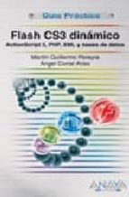 Flash Cs3 Dinamico: Action Script 3, Php, Xml Y Bases De Batos