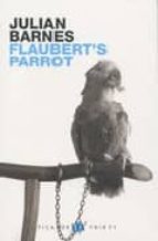 Flaubert S Parrot PDF