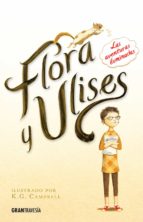 Flora Y Ulises: Las Aventuras Iluminadas