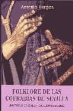 Folklore De Las Cofradias De Sevilla PDF