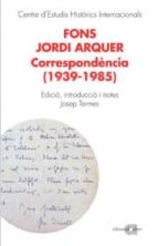 Fons Jordi Arquer: Correspondencia PDF