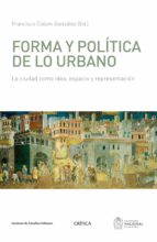 Forma Y Politica De Lo Urbano PDF