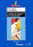 Formacion Del Profesorado Y Condiciones Sociales De La Escolariza Cion