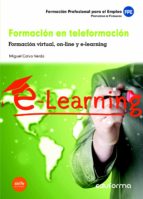 Formación En Teleformación. Formación Virtual, On-line Y E-learning. Propuestas De Formación. Formación Profesional Para PDF