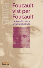 Foucault Vist Per Foucault