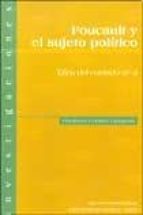 Foucault Y El Sujeto Politico: Etica Del Cuidado De Si PDF