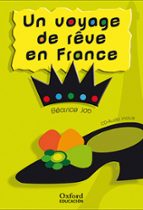 Frances Lecture: Un Voyage De Rêve En France