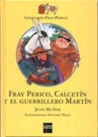 Fray Perico, Calcetin Y El Guerrilero Martin PDF
