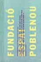 Fundacio Spai Poblenou: Proyectos Especificos Para Barcelona 1989 -1995 PDF