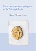 Fundamentos Antropologicos De La Psicopatologia