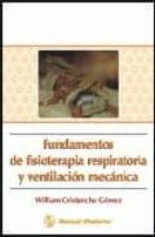 Fundamentos De Fisioterapia Respiratoria Y Ventliacion Mecanica PDF