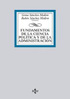 Fundamentos De La Ciencia Politica Y De La Administracion