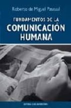 Fundamentos De La Comunicacion Humana