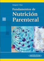Fundamentos De Nutricion Parenteral PDF