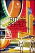 Future Perfect: Vintage Futuristic Graphics