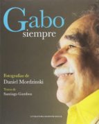 Gabo, Siempre PDF