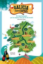Galicia Entre Copas: Un Viaje Fascinante Por Los Mejores Vinos Del Fin Del Mundo