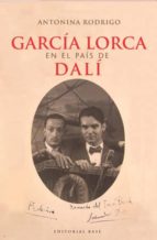 Garcia Lorca En El Pais De Dali