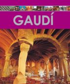 Gaudi: Enciclopedia Del Arte PDF