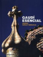 Gaudi Esencial