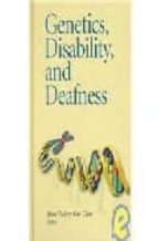 Genetics Disability And Deafness