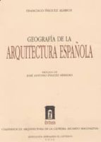 Geografia De La Arquitectura Española