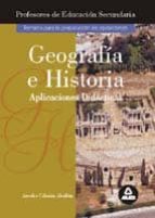 Geografia-historia, Aplicaciones Didacticas, Preparacion Profesor Es De Eso PDF