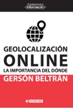 Geolocalizacion Online: La Importancia Del Donde