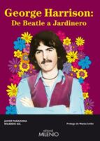 George Harrison: De Beatle A Jardinero PDF