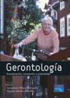 Gerontologia: Actualizacion, Innovacion Y Propuestas